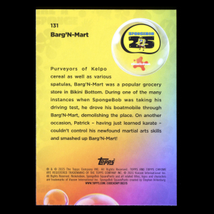 Barg'N-Mart 2025 Topps Chrome SpongeBob 25th Anniv.  