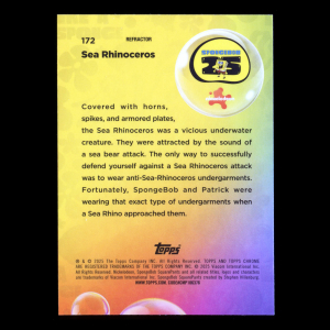 Sea Rhinoceros 2025 Topps Chrome Refractor SpongeBob 25th Anniv. 
