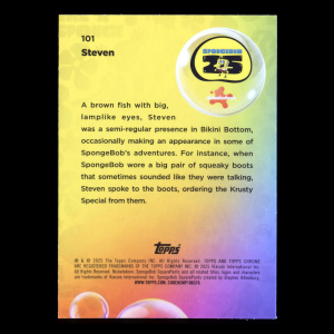 Steven 2025 Topps Chrome SpongeBob 25th Anniv.  