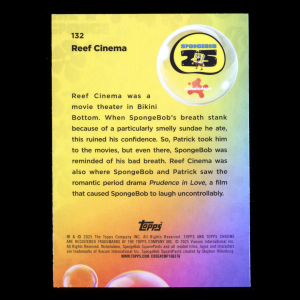 Reef Cinema 2025 Topps Chrome SpongeBob 25th Anniv.  